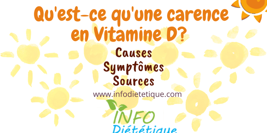 Qu'est-ce qu'une carence en vitamine D ?